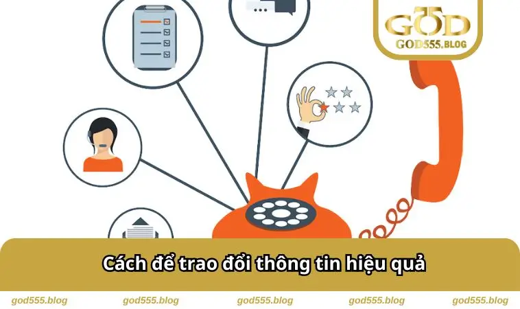 Cách để trao đổi thông tin hiệu quả