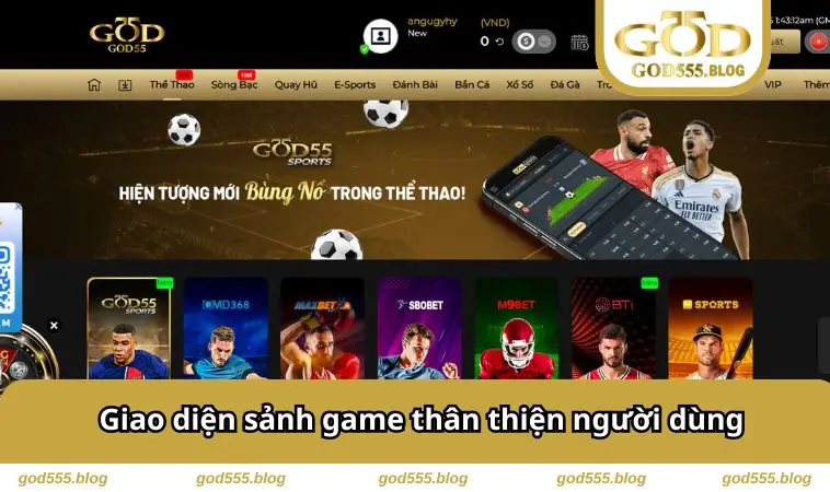 Thể Thao GOD55 1 Giao diện sảnh game thân thiện người dùng