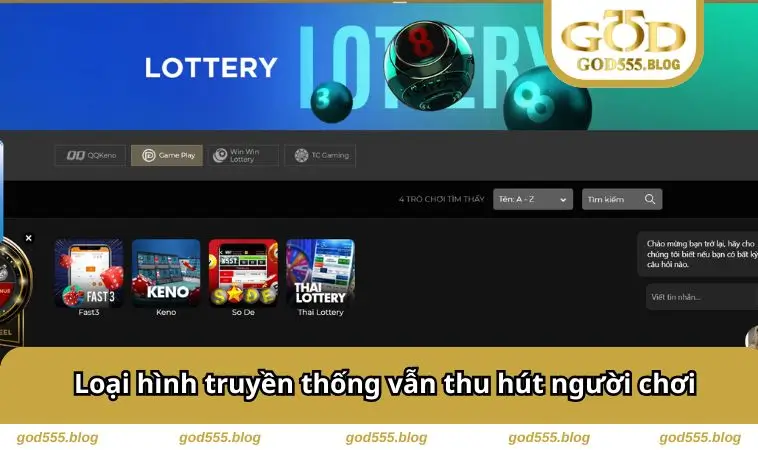 Loại hình truyền thống vẫn thu hút người chơi