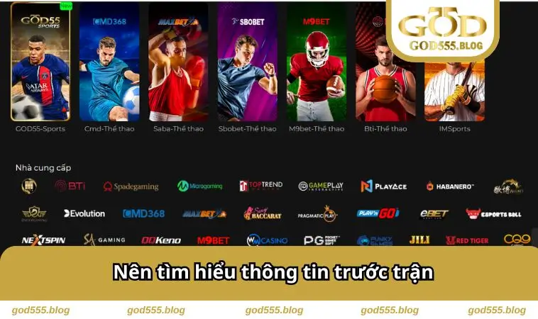 Thể Thao GOD55 2 Tìm hiểu thông tin trước trận