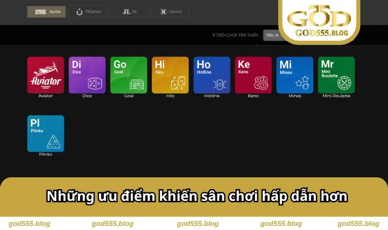 Những ưu điểm khiến sân chơi hấp dẫn hơn