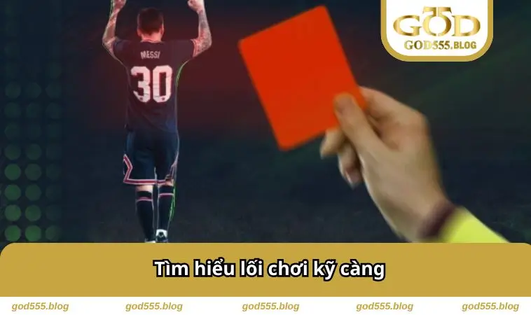 Tìm hiểu lối chơi kỹ càng