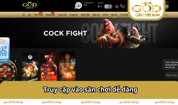 Truy cập vào sân chơi dễ dàng